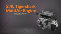 Chrysler Engines: 2.4L Tigershark MultiAir Engine Hp, Reliability, and Performance