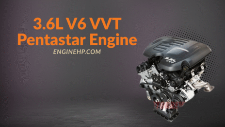 Chrysler Engines: 3.6L V6 VVT Pentastar Engine Hp: Performance, Reliability & Innovation