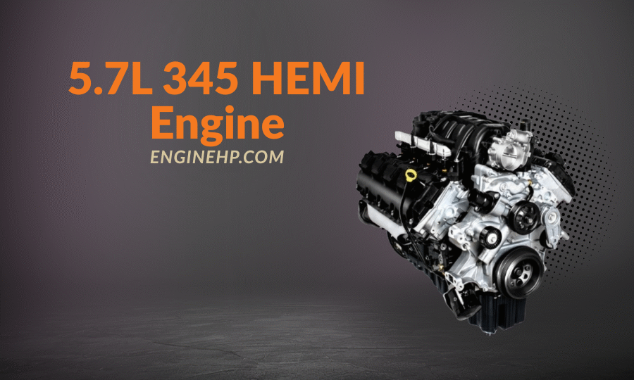 Chrysler Engine: 5.7L 345 HEMI Hp, Performance, and Legacy