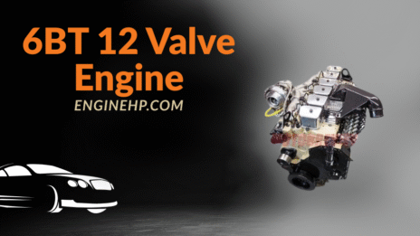 Cummins Engine 6BT 12 Valve Engine Hp, Reliability, and Performance