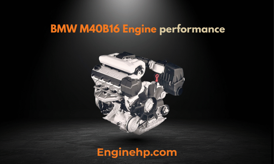 BMW M40B16 Engine Hp