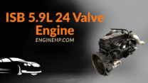 Cummins Engines: ISB 5.9L 24 Valve Engine Hp, Reliability, and Performance