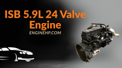 Cummins Engines: ISB 5.9L 24 Valve Engine Hp, Reliability, and Performance