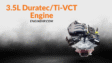 Ford Engines: 3.5L Duratec/Ti-VCT Engine Hp, Reliability, and Performance