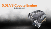 Ford Engines 5.0L V8 Coyote Engine Hp, Reliability, and Performance