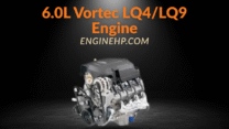 GM Engines 6.0L Vortec LQ4/LQ9 Engine Hp, Reliability, and Performance