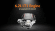 GM Engines 6.2L LT1 Engine Hp, Reliability, and Performance