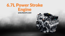 Ford Engines 6.7L Power Stroke Engine Hp, Reliability, and Performance