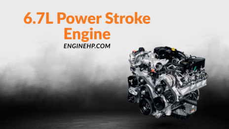 Ford Engines 6.7L Power Stroke Engine Hp, Reliability, and Performance
