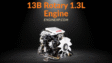 Mazda Engines 13B Rotary 1.3L Engine Hp, Reliability, and Performance